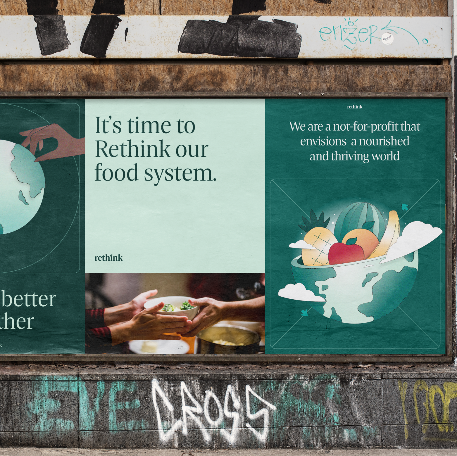 Rethink food system posters displayed on a graffiti-marked wall.