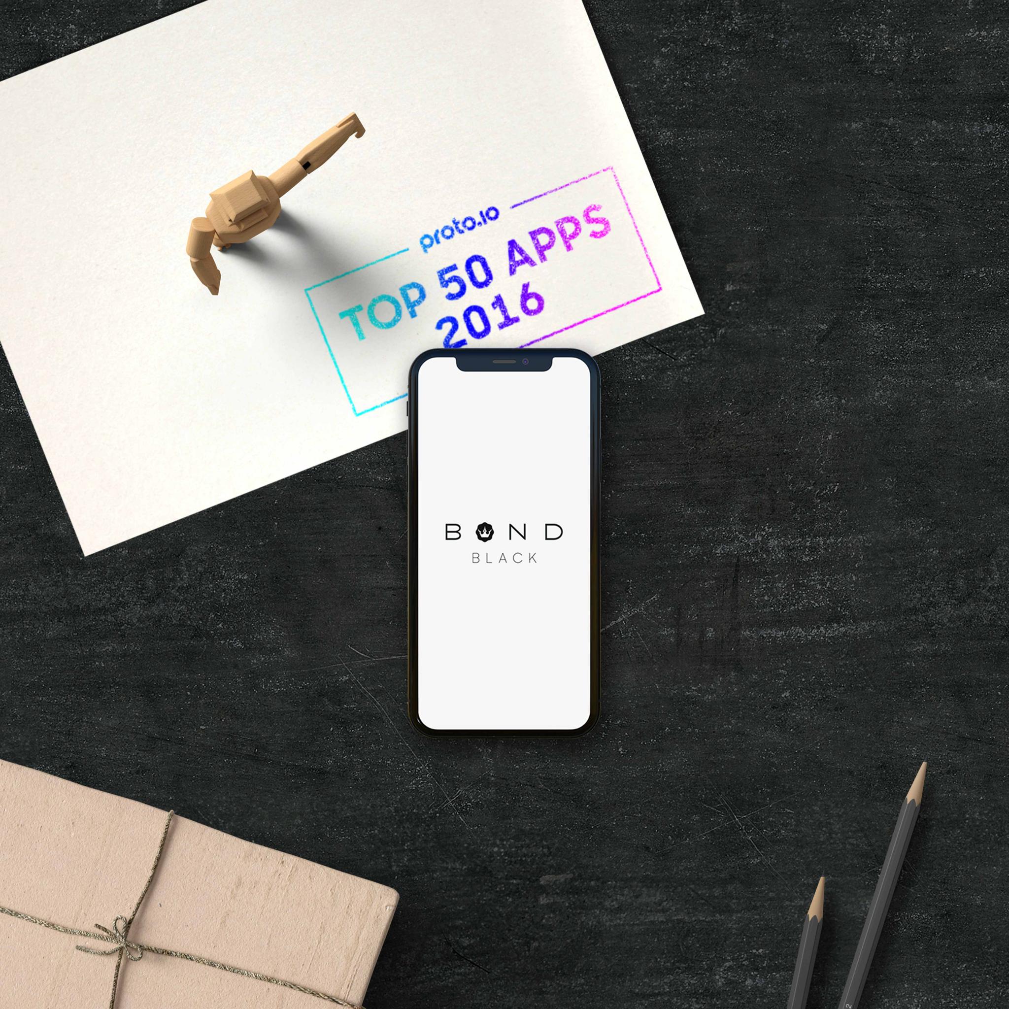 Bond Black app on a phone beside a Proto.io Top 50 Apps of 2016 stamp
