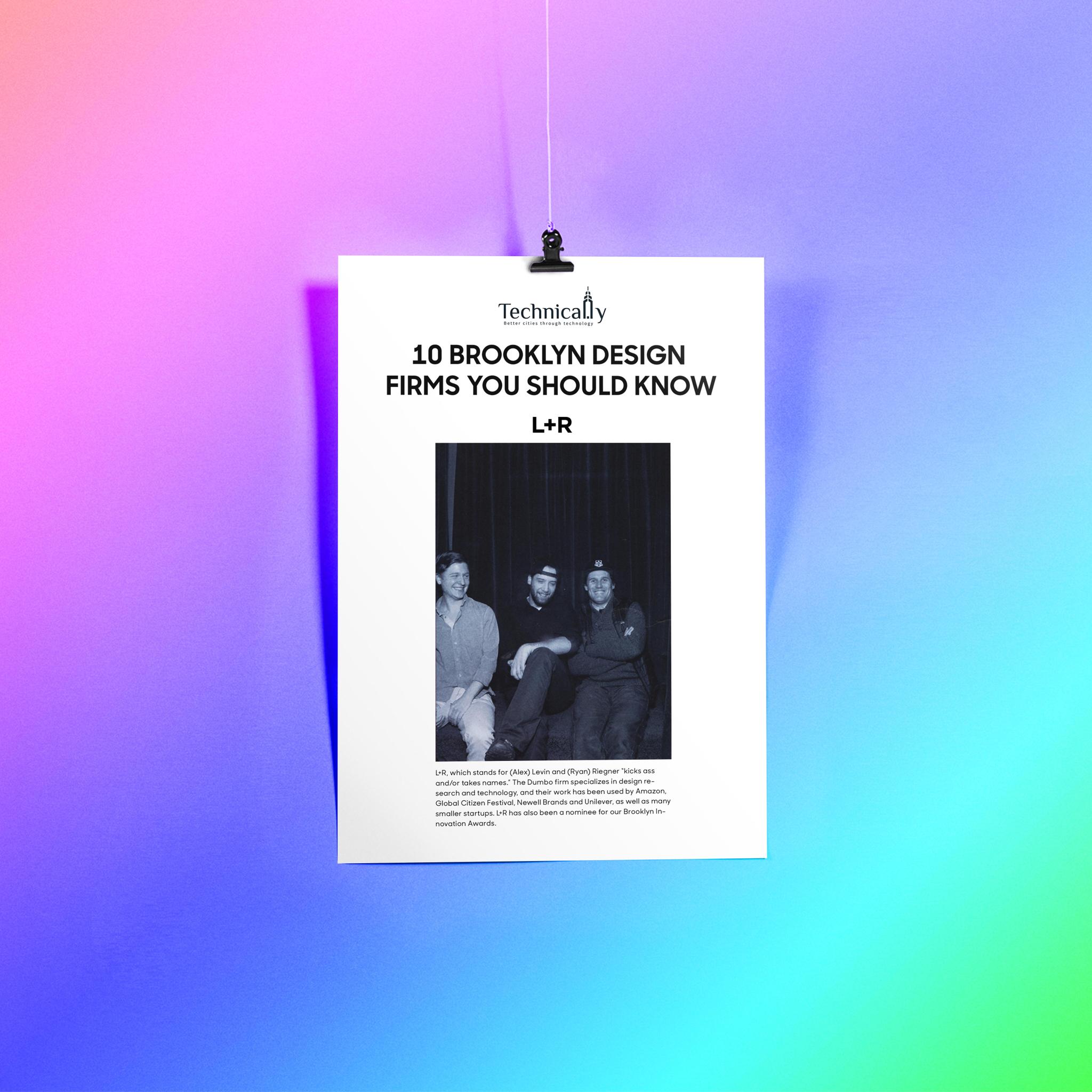Technical.ly print feature "10 Brooklyn Design Firms You Should Know" spotlighting L+R