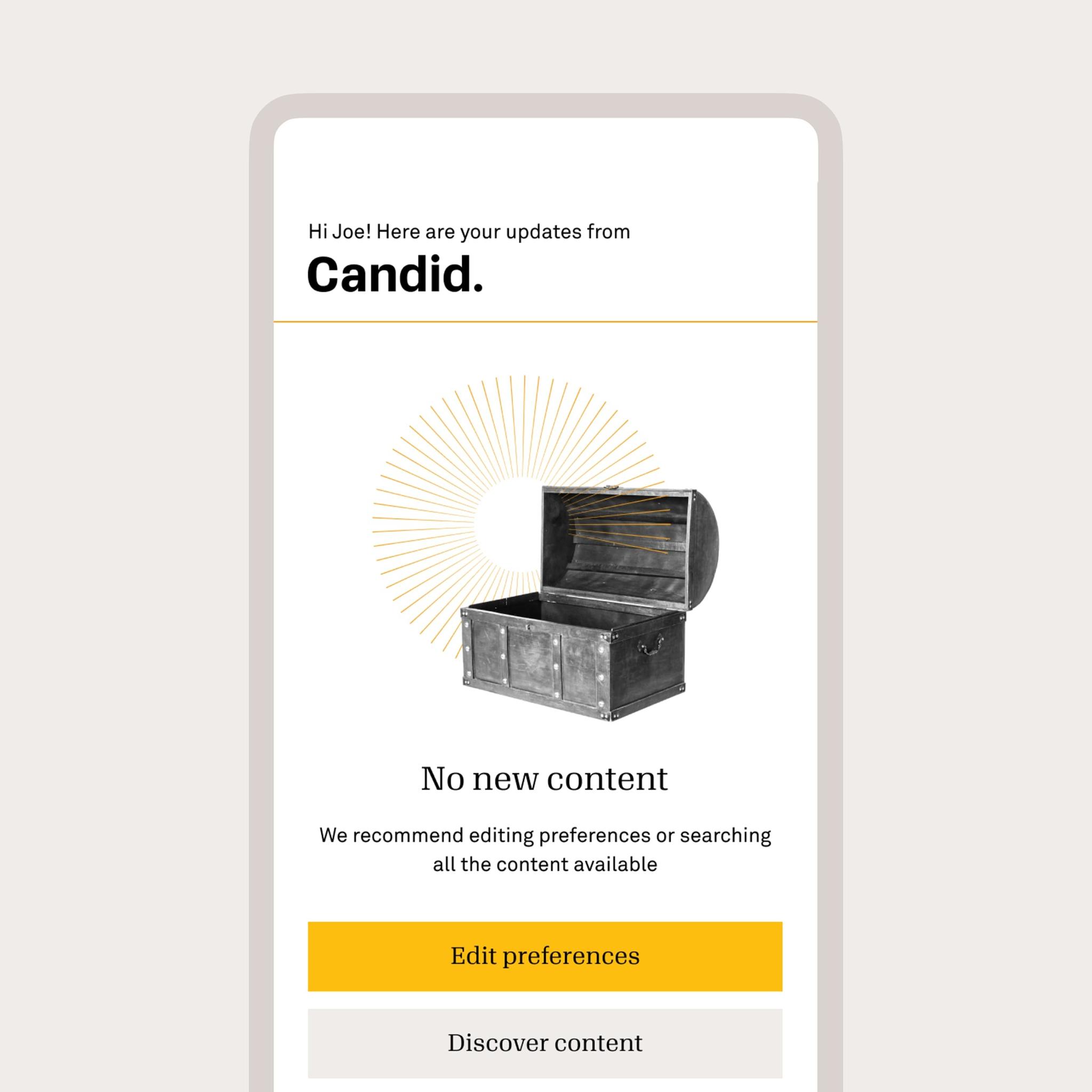 Candid "No new content" screen with an open chest illustration and Edit preferences button