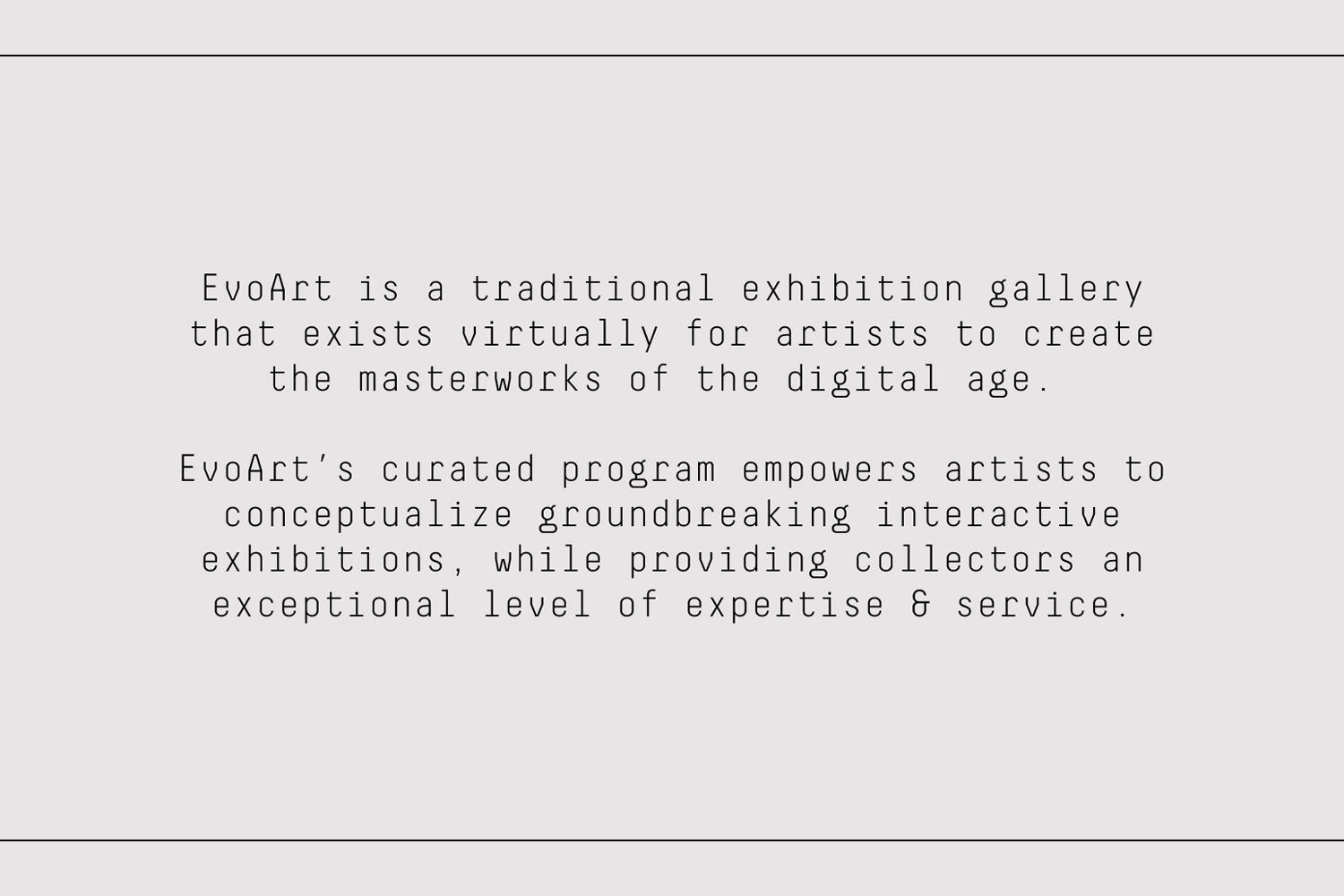 Wide gray slide with EvoArt mission statement in centered monospaced text