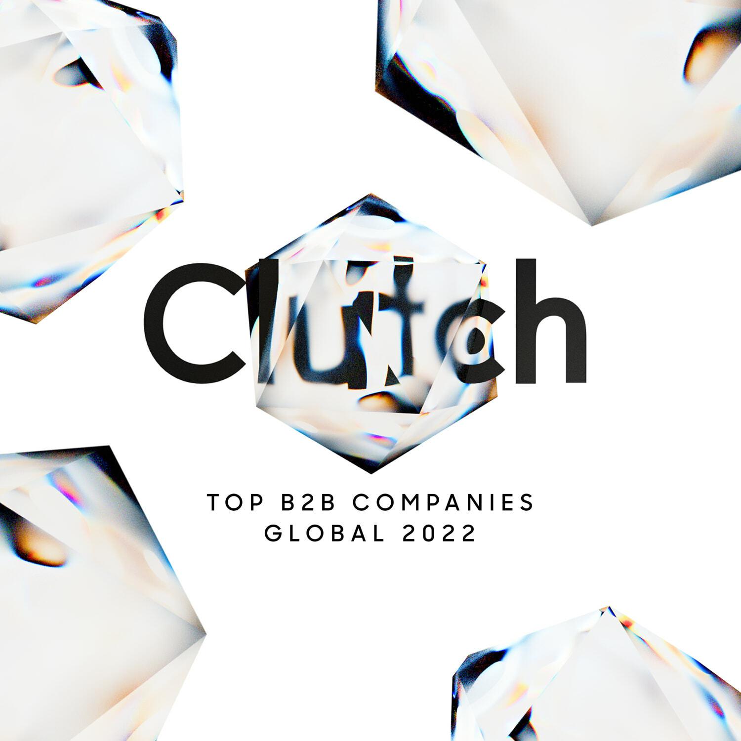 Clutch Top B2B Companies Global 2022 graphic over refracting crystal shapes.