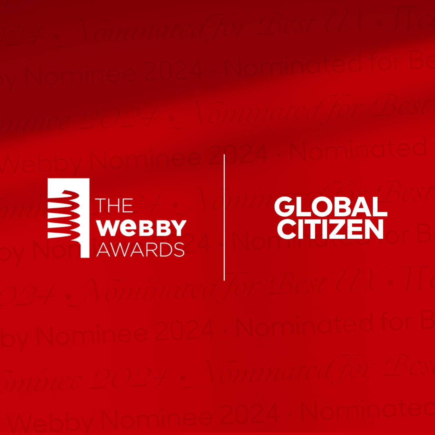 The Webby Awards and Global Citizen logos over a repeated "Webby Nominee 2024" pattern