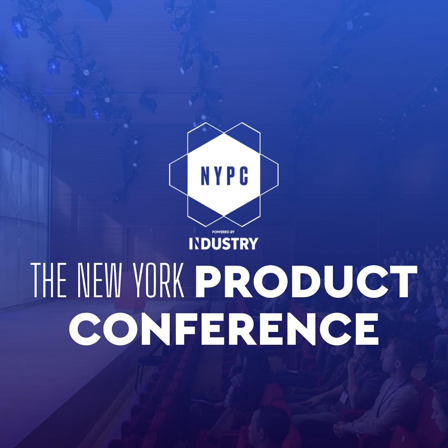 The New York Product Conference graphic over a blue-tinted auditorium