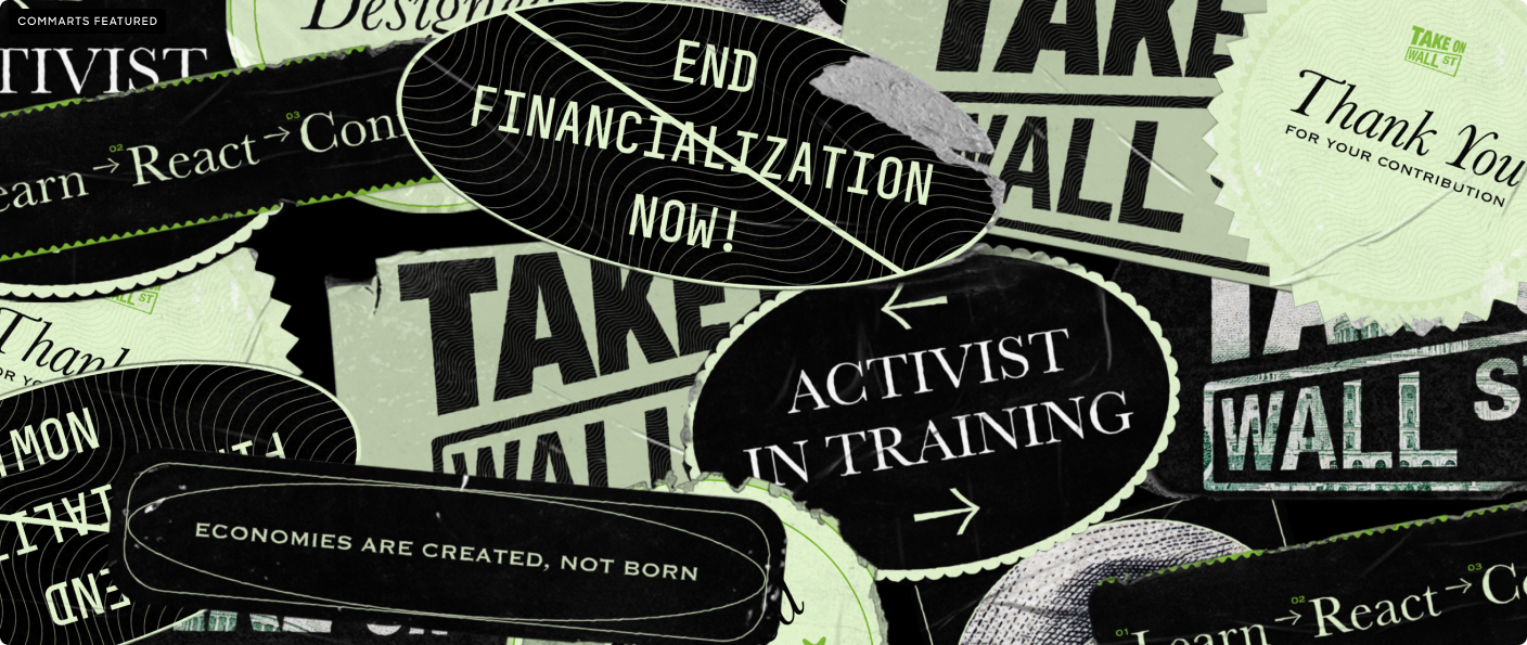 Collage of Take on Wall Street stickers and badges with activist slogans